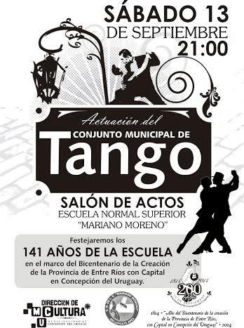 afiche completo en el que se informa de la hora del acto, 21 horas... y del lugar... en la escuela normal... con la actuación del conjunto municipal de tango
